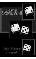 A Priori Knowledge and Analytic Truth