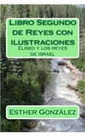 Libro Segundo de Reyes con ilustraciones