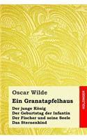 Ein Granatapfelhaus