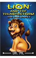 Lion and the Thunderstorm 1: Children's Animal Bed Time Story