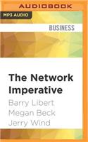 Network Imperative