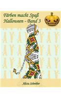 Färben macht Spaß - Halloween - Band 3