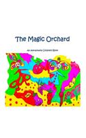 The Magic Orchard - A Law of Attraction Kids Book: An Attractwins Children's Book
