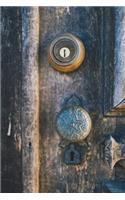 Vintage Doorknob on Wooden Door Journal: 150 page lined notebook/diary