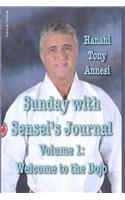 Sunday with Sensei's Journal, Volume 1