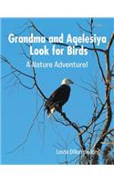 Grandma and Aqelesiya Look for Birds