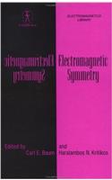 Electromagnetic Symmetry (Electromagnetics Library)