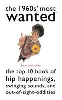 The 1960s' Most Wanted