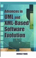 Advances in UML and XML-based Software Evolution