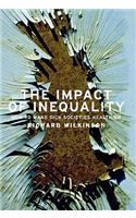 Impact of Inequality