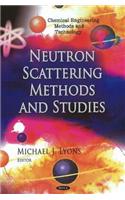 Neutron Scattering Methods & Studies