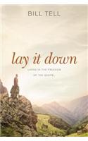 Lay It Down