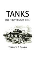 Tanks and How to Draw Them (WWII Era Reprint)