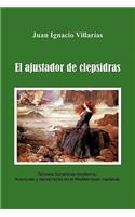 El Ajustador de Clepsidras