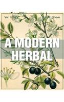Modern Herbal (Volume 2, I-Z and Indexes)