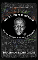 African Art As Philosophy