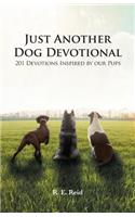Just Another Dog Devotional