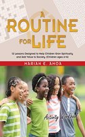 Routine for Life: Activity Workbook