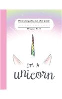 Primary composition book story journal I'm a Unicorn