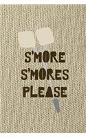 S'more S'mores Please