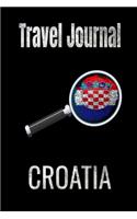 Travel Journal Croatia: Blank Lined Travel Journal. Pretty Lined Notebook & Diary For Writing And Note Taking For Travelers.(120 Blank Lined Pages - 6x9 Inches)