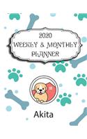 2020 Akita Planner: Weekly & Monthly with Password list, Journal calander for Akita owner,8.5x11: 2020 Planner /Journal Gift,134 pages, 8.5x11, Soft cover, Mate Finish