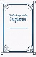 Nur die Besten werden Energieberater