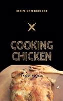 Recipe notebook for Cooking Chicken