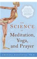 Science of Meditation, Yoga, and Prayer