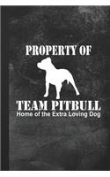 Property of Team Pitbull