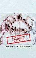 Jailhouse Strong