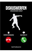 Diskuswerfen Eingehender Anruf