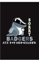 Sorry Badgers Ate My Homework