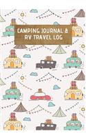 Camping Journal: Camping Logbook: Camping Journal & RV Travel Logbook, Camping Journal: Cute Camper Adventure: Road Trip Planner, Caravan Travel Journal, Glamping Di