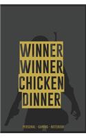 WINNER WINNER CHICKEN DINNER PERSONAL GAMING Notebook