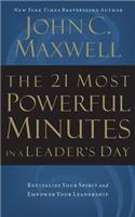 The 21 Most Powerful Minutes in a Leader's Day