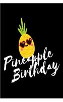 Pineapple Birthday: Funny Beach Pineapple Vacation Birthday Gift Notebook