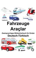 Deutsch-Türkisch Fahrzeuge/Araçlar Zweisprachiges Bildwörterbuch für Kinder: (Freebilingualbooks.com)