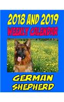 2018 and 2019 Weekly Calendar German Shepherd