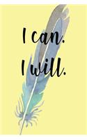 I Can I Will