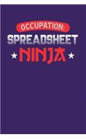 Occupation: Spreadsheet Ninja: Dark Purple, White & Red Design, Blank College Ruled Line Paper Journal Notebook for Accountants and Their Families. (Bookkeeping