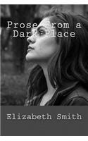 Prose From a Dark Place