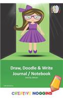 Draw, Doodle and Write Notebook Journal