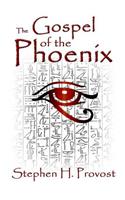 Gospel of the Phoenix
