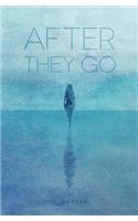 After They Go