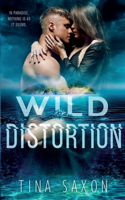 Wild Distortion