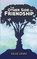 Other Side of Friendship