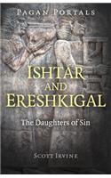 Pagan Portals - Ishtar and Ereshkigal