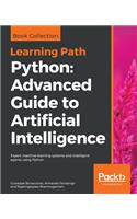 Python Advanced Guide to Artificial Intelligence