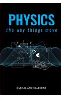 Physics the Way Things Move